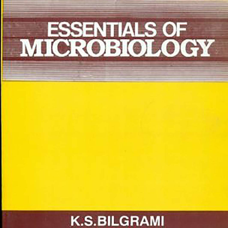 Essentials Of Microbiology (Pb 2026) , by Ks Bilgrami