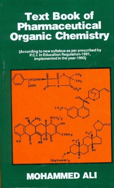 Textbook Of Pharmaceutical Organic Chemistry (Pb 2024) , by Mohammed Ali