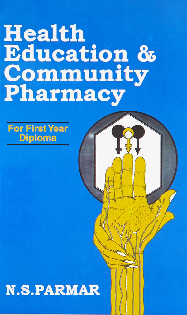 Health Education And Community Pharmacy (Pb 2026) , by N S Parmar