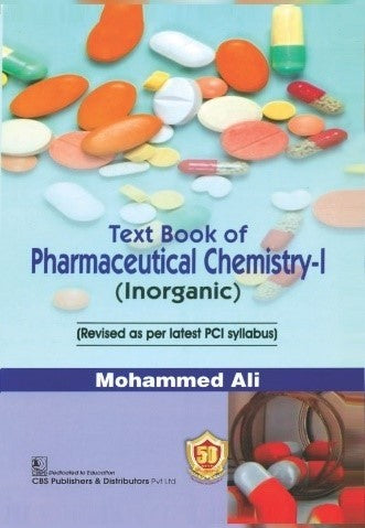 Textbook Of Pharmaceutical Chemistry I (Inorganic) (Pb 2025) , by Mohammed Ali