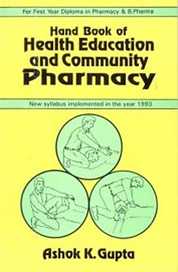 Handbook Of Health Education And Community Pharmacy (Pb 2025) , by Ashok K Gupta