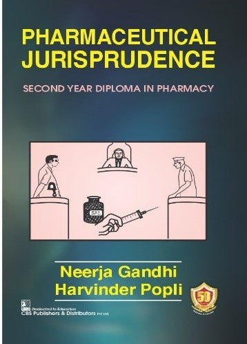 Pharmaceutical Jurisprudence Second Year Diploma In Pharmacy (Pb 2025) , by Neerja Gandhi