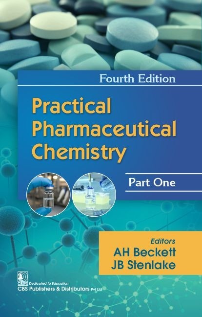 Practical Pharmaceutical Chemistry (Pb 2023) , by Anees Ahmad Siddiqui
