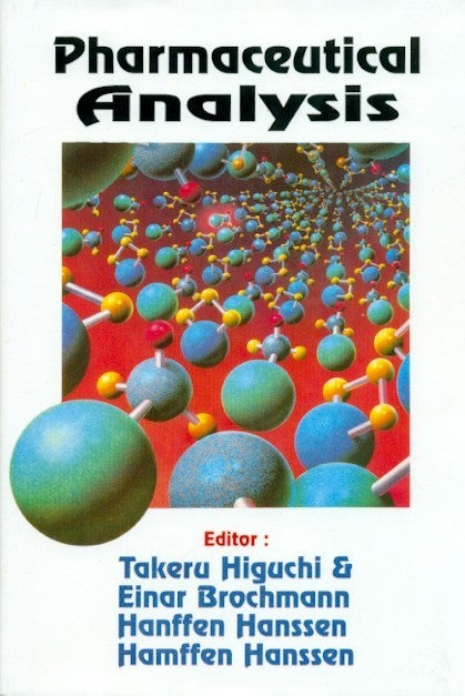 Pharmaceutical Analysis (Hb 2005) , by Takeru Higuchi