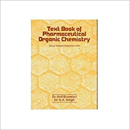 Textbook Of Pharmaceutical Organic Chemistry (Pb 2021) , by Anil Bhandari