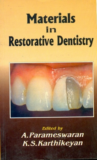 Meterials In Restorative Dentistry (2001), by K S Karthikeyan