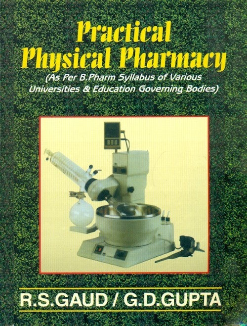 Practical Physical Pharmacy (Pb 2023) , by R S Gaud