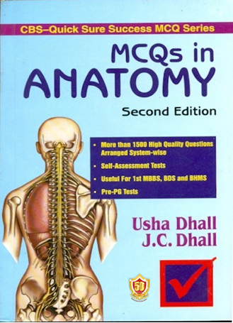Mcqs In Anatomy 2Ed Cbs Quick Sure Success Mcq Series (Pb 2023) , by Usha Dhall