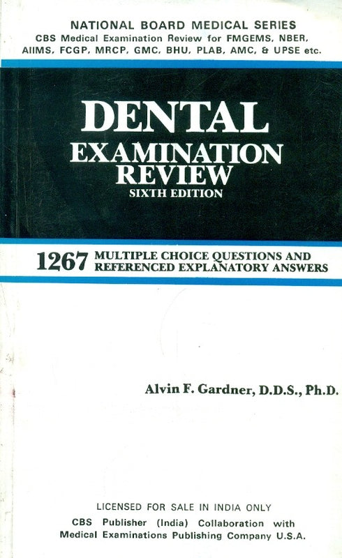 Dental Examination Review, 6E , by Alvin F Gardner