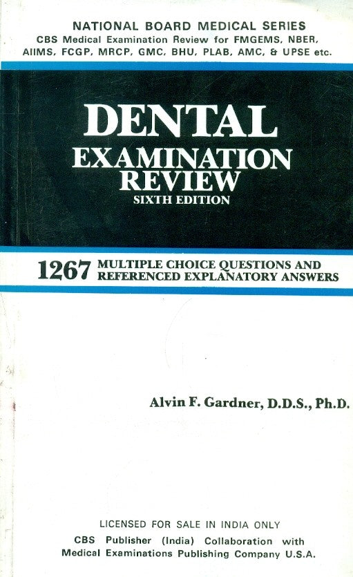 Dental Examination Review, 6E , by Alvin F Gardner