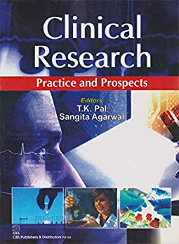 Clinical Research Practice And Prospects (Pb 2023) , by Tapan Kumar Pal