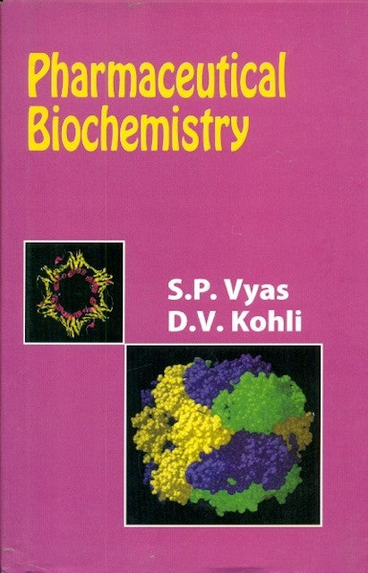 Pharmaceutical Biochemistry (Pb 2026), by S P Vyas