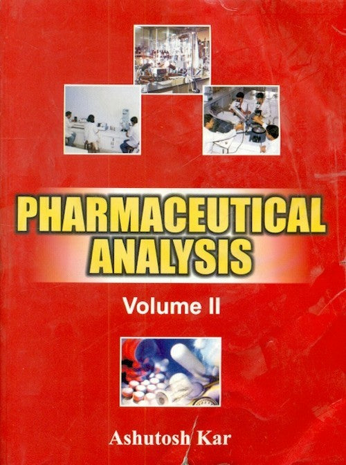 Pharmaceutical Analysis Volume Ii (Pb 2023) , by Ashutosh Kar
