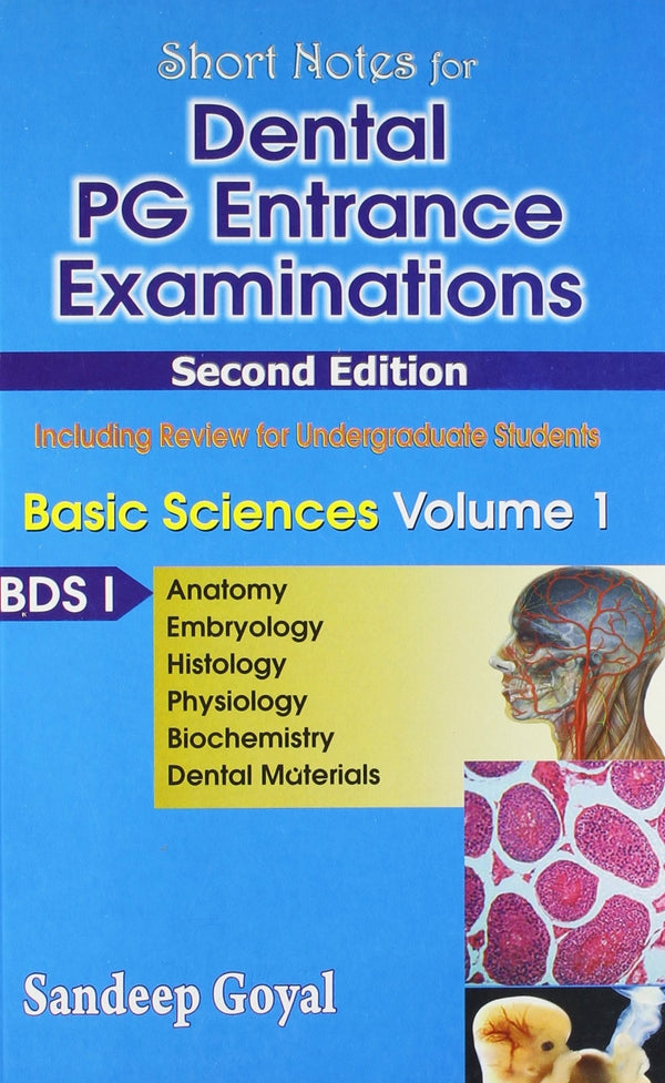 Dental Pg Entrance Examinations 2Ed Vol 1 (Pb 2010), by Sandeep Goyal