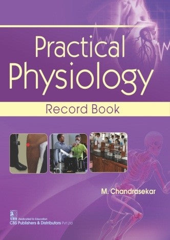 Practical Physiology Record Book (Pb 2025) , by M Chandrasekar