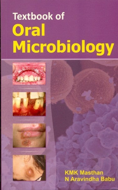 Textbook Of Oral Microbiology , by Kmk Masthan
