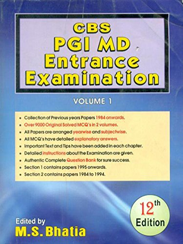 Cbs Pgi Md Entrance Examination, 12E, Vol.1 , by M S Bhatia