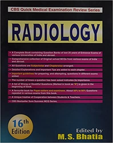 Cbs Quick Medical Examination Review Series Radiology 16Ed (Pb 2012), by M S Bhatia