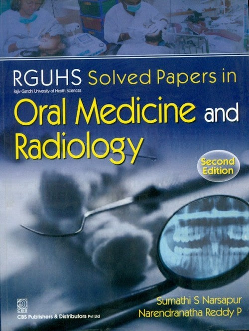 Rguhs Solved Papers In-Oral Medicine & Radiology, 2/E , by Sumathi S Narsapur