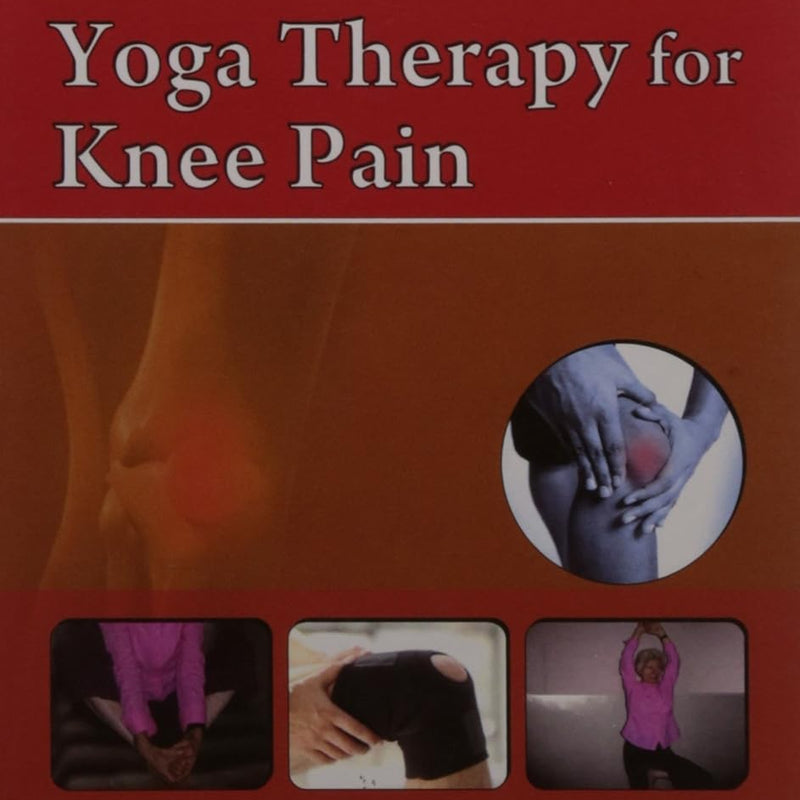 Yoga Therapy For Knee Pain (Handbooks In Orthopedics And Fractures Series Vol 94 Yoga Therapy In Common Orthopedic Problems (2012), by John Ebnezar