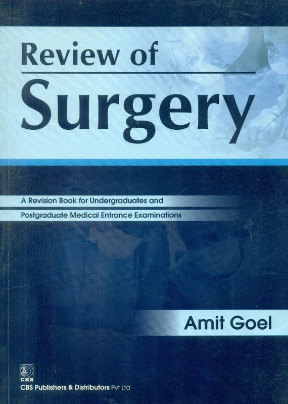 Review Of Surgery (Pb 2018) , by Amit Goel