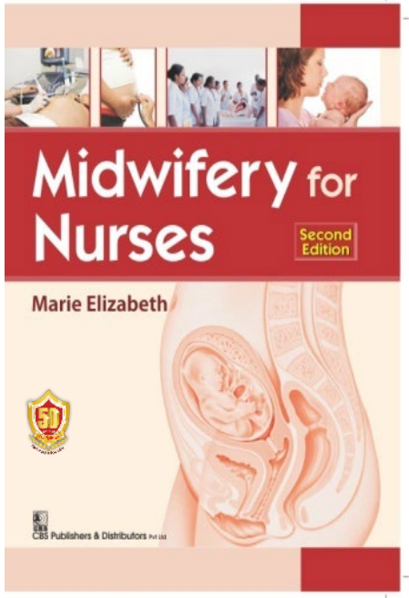 Midwifery For Nurses 2Ed (Pb 2025) , by Marie Elizabeth