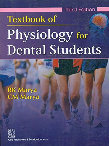 Textbook Of Physiology For Dental Students 3Ed (Pb 2013) , by Ramesh Kumar Marya
