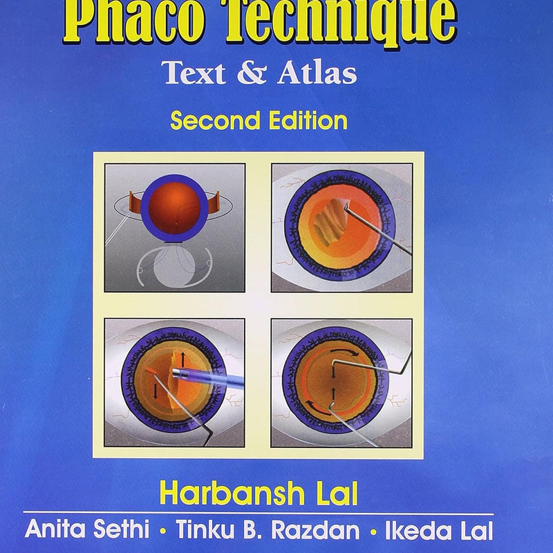 Manual Of Phaco Technique Text And Atlas 2Ed (Hb 2021) , by Harbansh Lal
