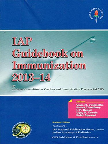 Iap Guidebook On Immunization (Pb 2018) , by Vipin M Vashishtha