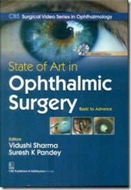 State Of Art In Ophthalmic Surgery(Pb-2014) , by Vidushi Sharma