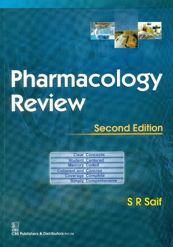 Pharmacology Review 2Ed (Pb 2015) , by S R Saif