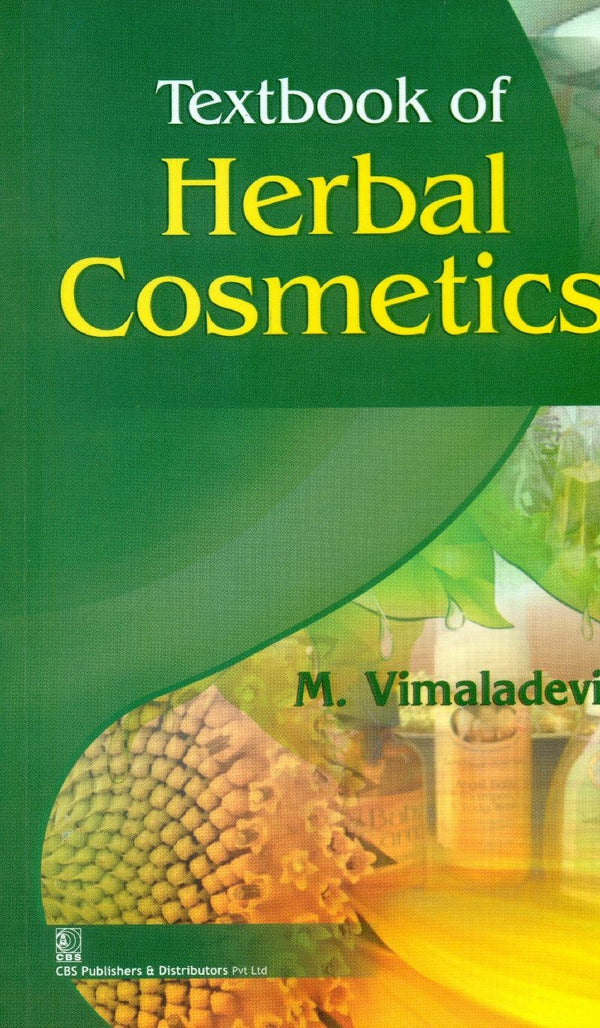 Textbook Of Herbal Cosmetics (Pb 2026) , by M Vimaladevi