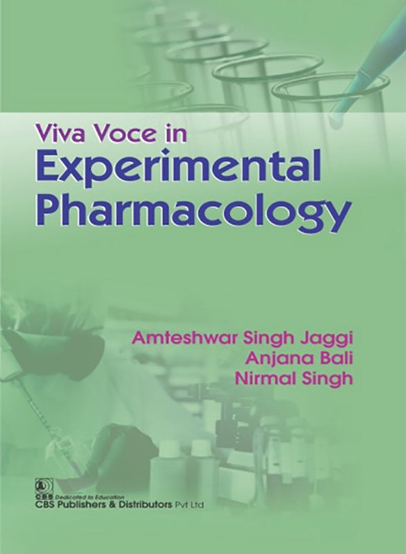 Viva Voce In Experimental Pharmacology (Pb 2024) , by Amteshwar Singh Jaggi