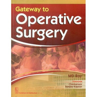 Gateway To Operative Surgery (Pb 2015) , by M D Ray