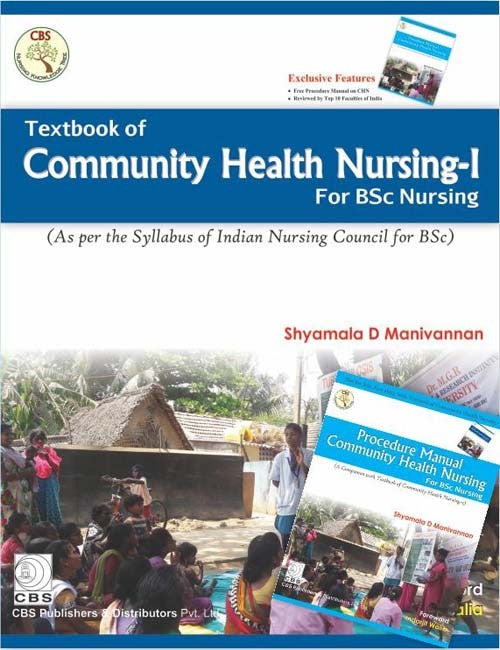 Textbook Of Community Health Nursing I For Bsc Nursing With Procedure Manual Community Health Nursing For Bsc Nursing (Pb 2022) , by Shyamala D Manivannan