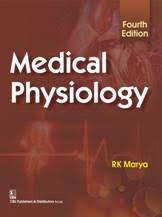Medical Physiology 4Ed (Pb 2016) , by Ramesh Kumar Marya