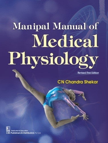 Manipal Manual Of Medical Physiology (Pb 2024) , by C N Chandra Shekar