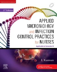 Applied Microbiology and Infection Control Practices for Nurses, 2e, I Kannan