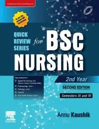 Quick Review Series For BSc Nursing: 2nd Year, Kaushik