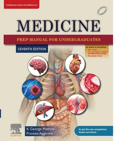 Medicine: Prep Manual for Undergraduates, 7e, Mathew