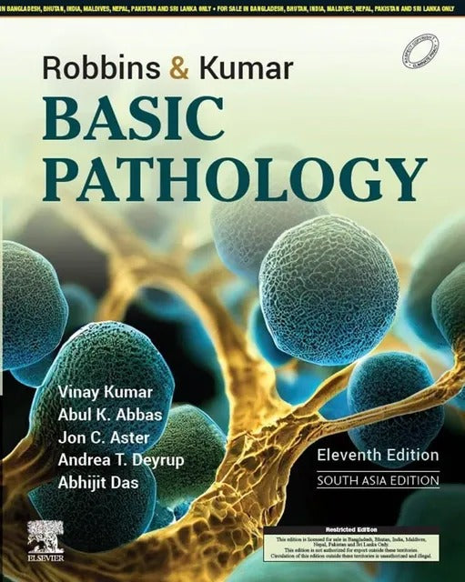 Robbins and Kumar Basic Pathology, 11e-South Asia Edition, Kumar