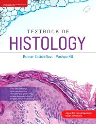 Textbook of Histology, 1e, Kumar Satish Ravi