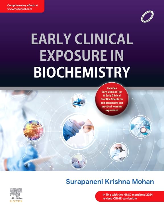 Early Clinical Exposure in Biochemistry, 1e, Surapaneni Krishna Mohan