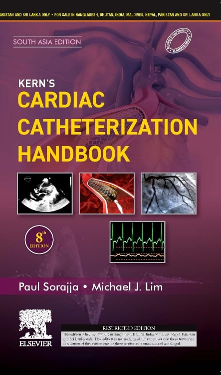Kern's Cardiac Catheterization Handbook, 8th Edition (South-Asia Edition), Paul Sorajja and Michael J Lim