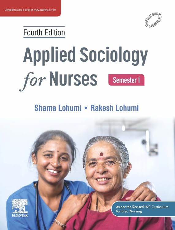 Applied Sociology for Nurses, 4 Ed., Lohumi