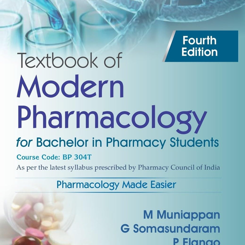 Textbook Of Modern Pharmacology For Bachelor In Pharmacy Student 4Ed (Pb 2027), by M Muniappan