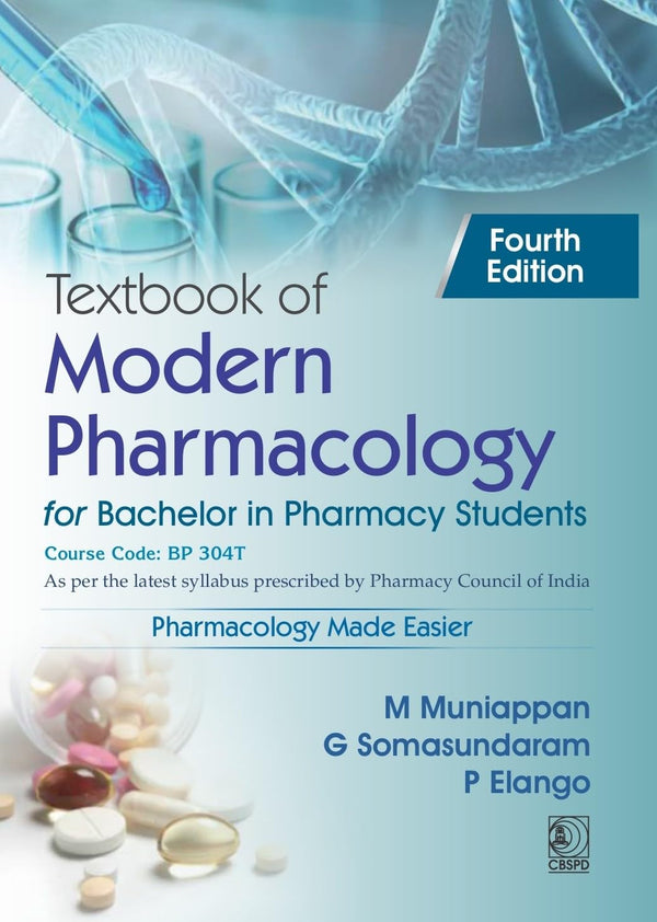 Textbook Of Modern Pharmacology For Bachelor In Pharmacy Student 4Ed (Pb 2027), by M Muniappan
