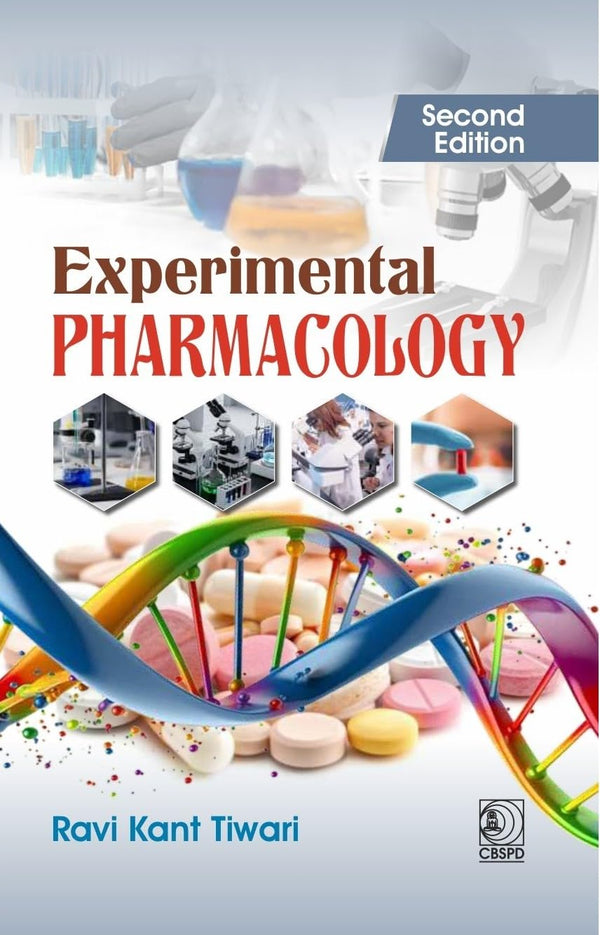 Experimental Pharmacology 2Ed (Pb 2027), by Ravi Kant Tiwari