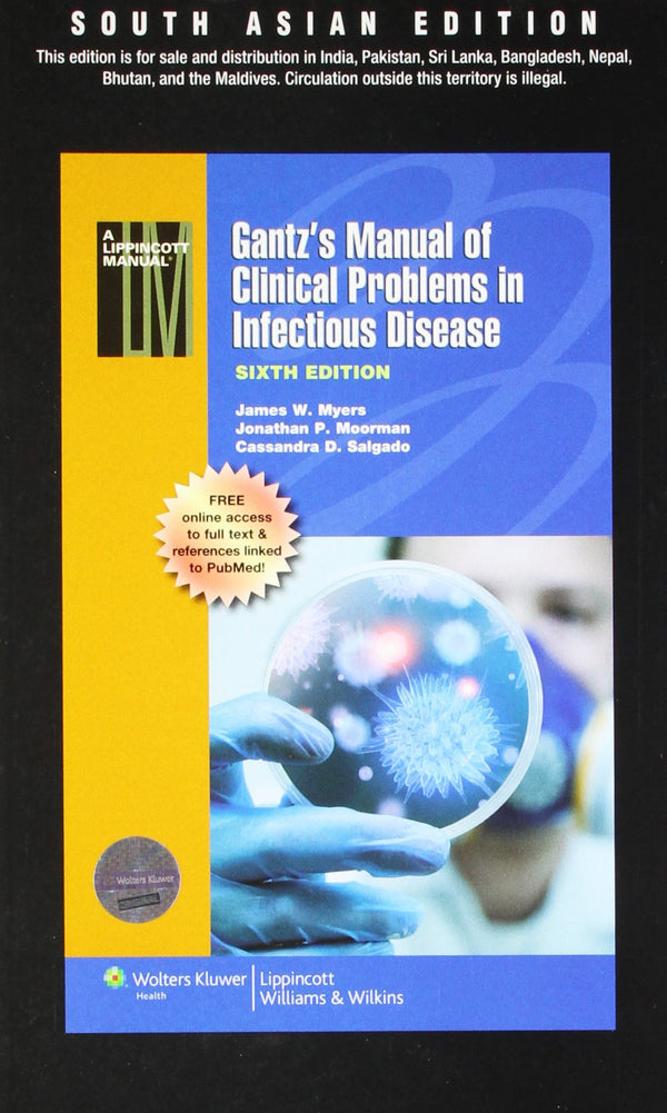 Gantz’s Manual of Clinical Problems in Infectious Disease, 6th Edition by Myers