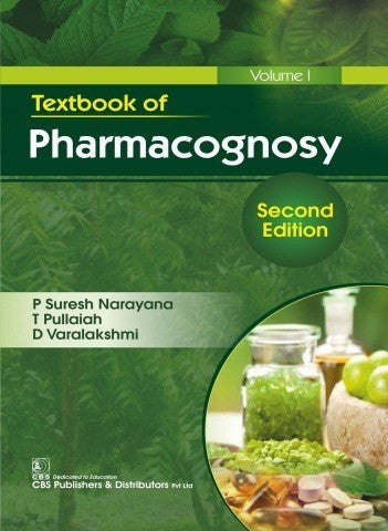 Textbook Of Pharmacognosy Vol 1 2Ed (Pb 2025) , by P Suresh Narayana